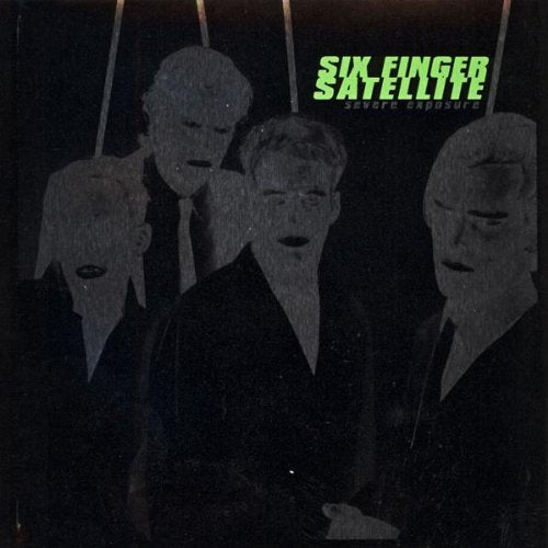 SIX FINGER SATELLITE  - SEVERE EXPOSURE