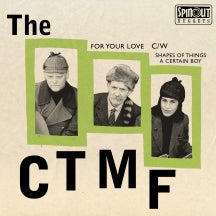 THE CTMF - FOR YOUR LOVE EP [7 INCH]