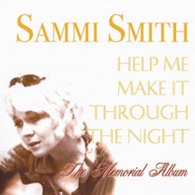 SAMMI SMITH - HELP ME MAKE IT THROUGH THE NIGHT [CD]