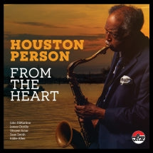 HOUSTON PERSON - HOUSTON PERSON FROM THE HEART [CD]