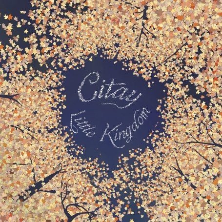 CITAY  - LITTLE KINGDOM