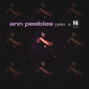 PEEBLES, ANN  - TELLIN' IT