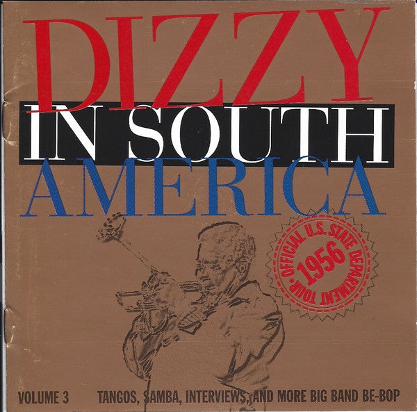 GILLESPIE, DIZZY  - IN SOUTH AMERICA VOLUME 3
