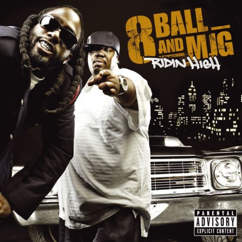 8BALL & MJG - RIDIN HIGH