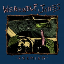 WEREWOLF JONES - PREMIUM [LP]