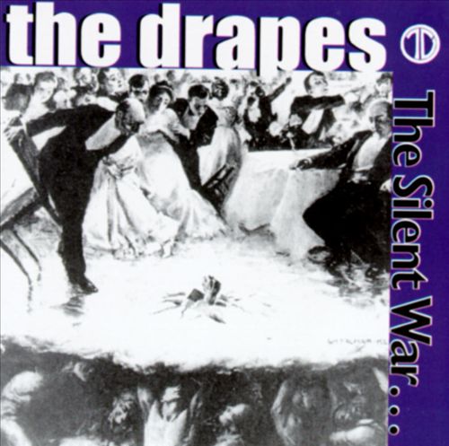 DRAPES  - SILENT WAR