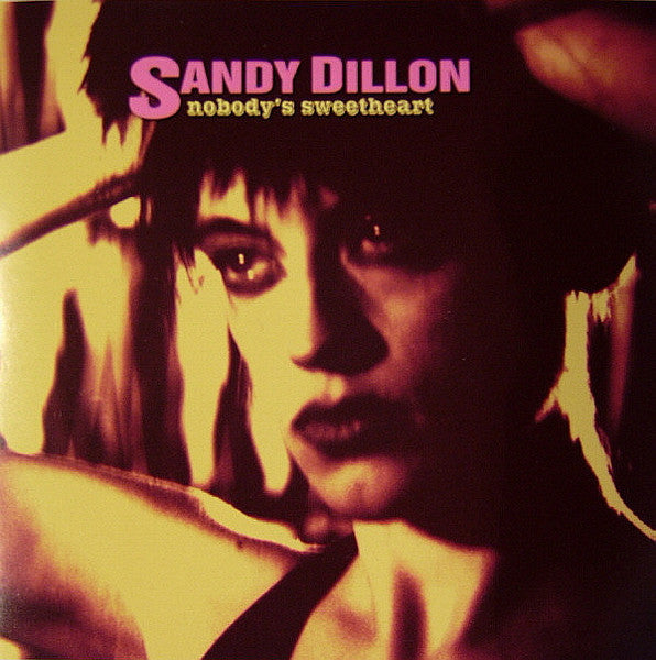 DILLON, SANDY  - NOBODY'S SWEETHEART