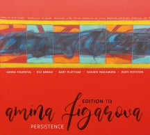 AMINA FIGAROVA & EDITION 113 - PERSISTENCE [CD]