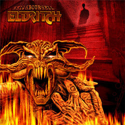 ELDRITCH  - NEIGHBOURHELL