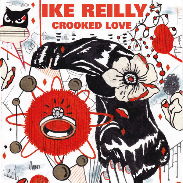 REILLY, IKE  - CROOKED LOVE