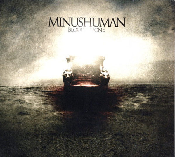 MINUSHUMAN  - BLOODTHRONE
