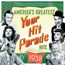AMERICA'S GREATEST YOUR HIT PARADE HITS 1938 [CD]