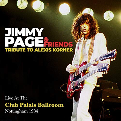 PAGE, JIMMY - TRIBUTE TO ALEXIS KORNER (2CDS)
