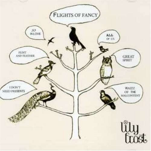 FROST, LILY  - FLIGHTS OF FANCY