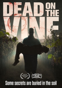 DEAD ON THE VINE [DVD]