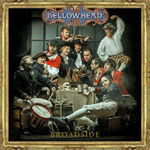 BELLOWHEAD - BROADSIDE [CD]