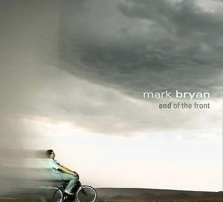 BRYAN, MARK  - END OF THE FRONT