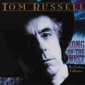 RUSSELL, TOM  - SONG OF THE WEST