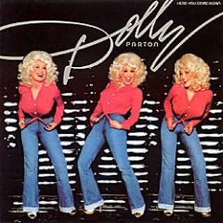 PARTON, DOLLY  - HERE YOU COME AGAIN