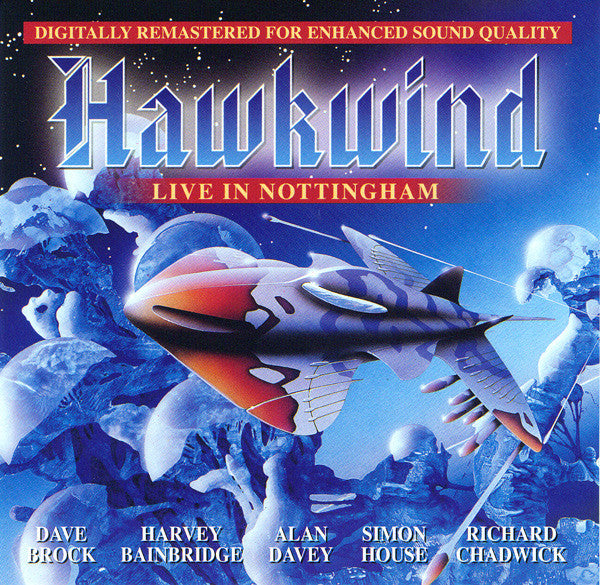 HAWKWIND  - LIVE IN NOTTINGHAM