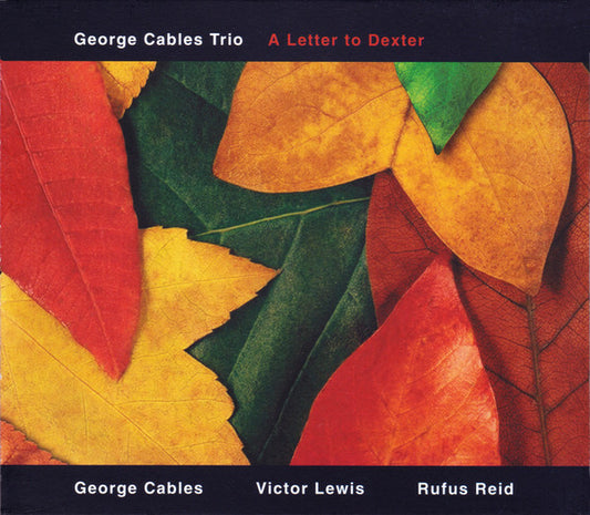 CABLES, GEORGE  - A LETTER TO DEXTER