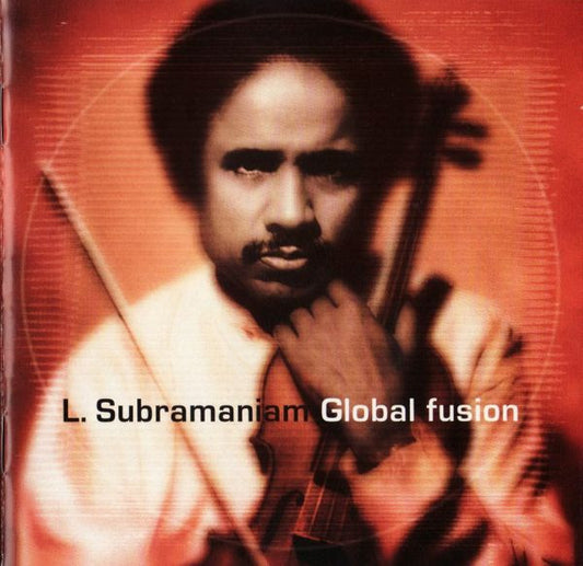 SUBRAMANIAM, L.  - GLOBAL FUSION