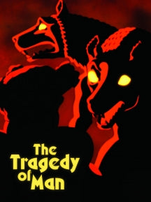 THE TRAGEDY OF MAN [BLU-RAY]