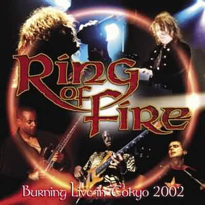 RING OF FIRE  - BURNING LIVE IN TOKYO