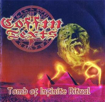 COFFIN TEXTS  - TOMB OF INFINITE RITUAL