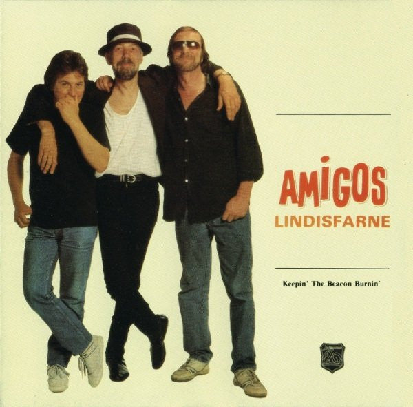LINDISFARNE  - AMIGOS