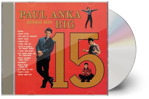 PAUL ANKA - PAUL ANKA SINGS HIS BIG 15 (CD)
