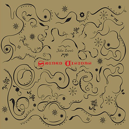 ZORN, JOHN - JOHN ZORN'S SACRED VIS (CD)