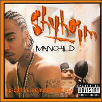 SHYHEIM  - MANCHILD