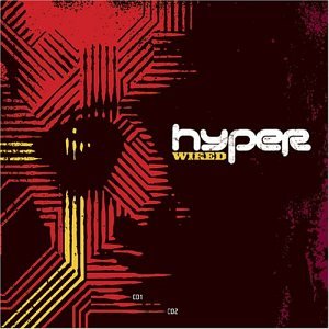 HYPER  - WIRED