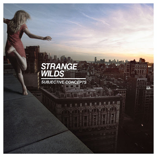 STRANGE WILDS  - SUBJECTIVE CONCEPTS