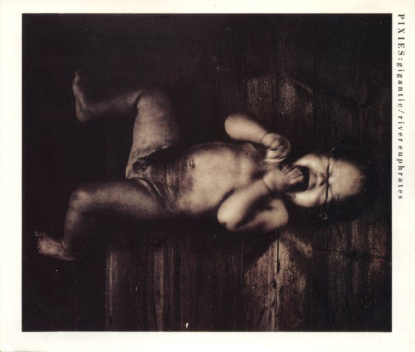 PIXIES  - GIGANTIC/RIVER EUPHRATES -EP