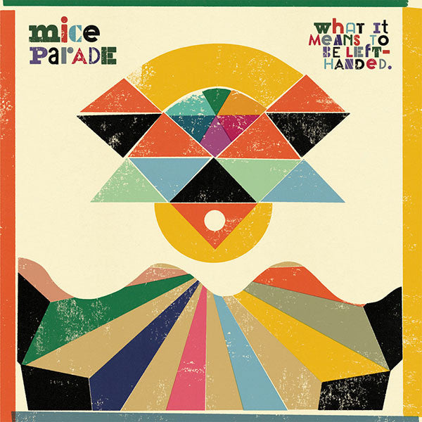 MICE PARADE  - WHAT IT MEANS TO BE LEFT-HANDED