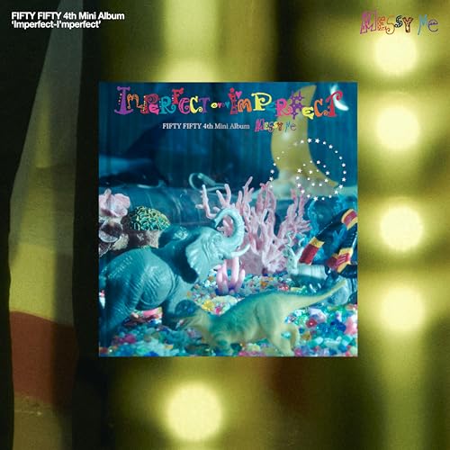 FIFTY FIFTY - IMPERFECT-I'MPERFECT (MESSY ME VERSION) (CD)