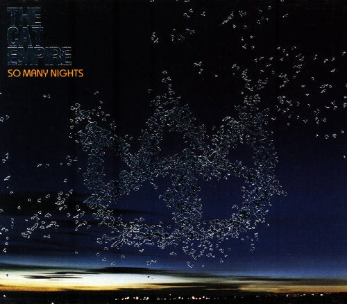 CAT EMPIRE - SO MANY NIGHTS