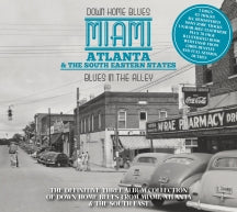 DOWN HOME BLUES: MIAMI, ATLANTA & THE SOUTH EASTERN STATES: BLUES IN THE ALLEY [CD]