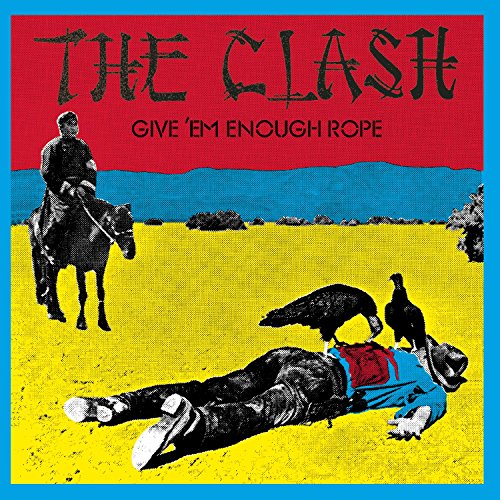 CLASH, THE - GIVE 'EM ENOUGH ROPE (REMASTERED) (CD)
