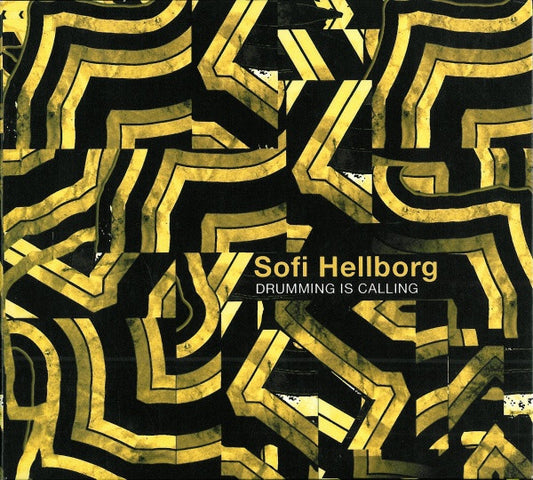 HELLBORG, SOFI  - DRUMMING IS CALLING