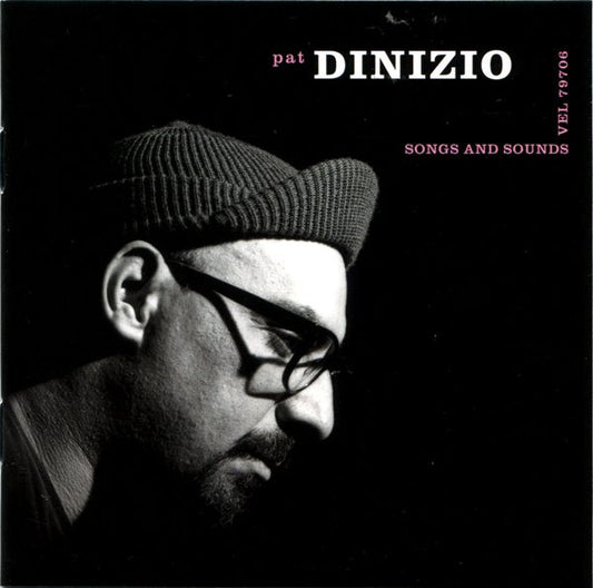 DINIZIO, PAT  - SONGS & SOUND