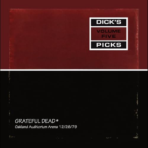 THE GRATEFUL DEAD - DICK'S PICKS VOL. 5-OAKLAND AUDITORIUM ARENA 12/26/79 - REMASTERED (VINYL)