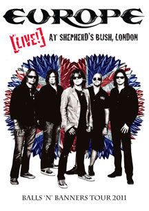 EUROPE - LIVE! AT SHEPHERD'S BUSH, LONDON [DVD]
