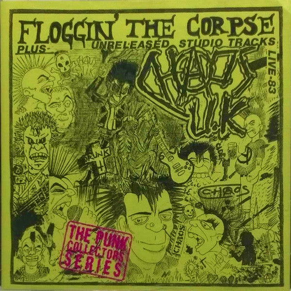 CHAOS U.K.  - FLOGGIN' THE CORPSE