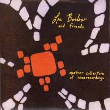BARLOW, LOU & FRIENDS  - ANOTHER COLLECTION OF HOME RECORDINGS