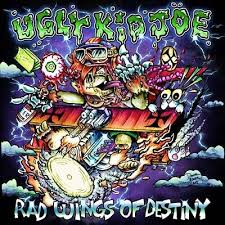 UGLY KID JOE  - RAD WINGS OF DESTINY
