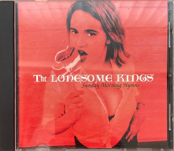 LONESOME KINGS  - SUNDAY MORNING HYMNS