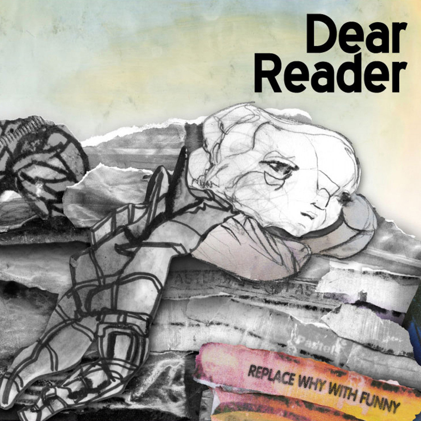 DEAR READER - REPLACE WHY WITH FUNNY